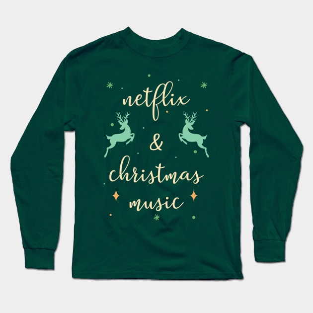 Netflix Love: Netflix And Christmas Music Long Sleeve T-Shirt by POD Anytime